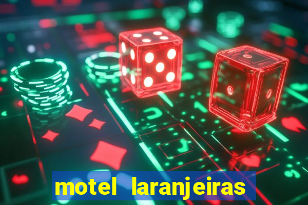 motel laranjeiras serra es